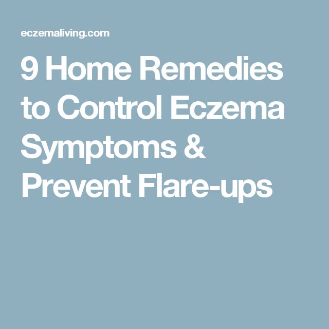 11 Home Remedies to Control Eczema Symptoms &  Prevent Flare