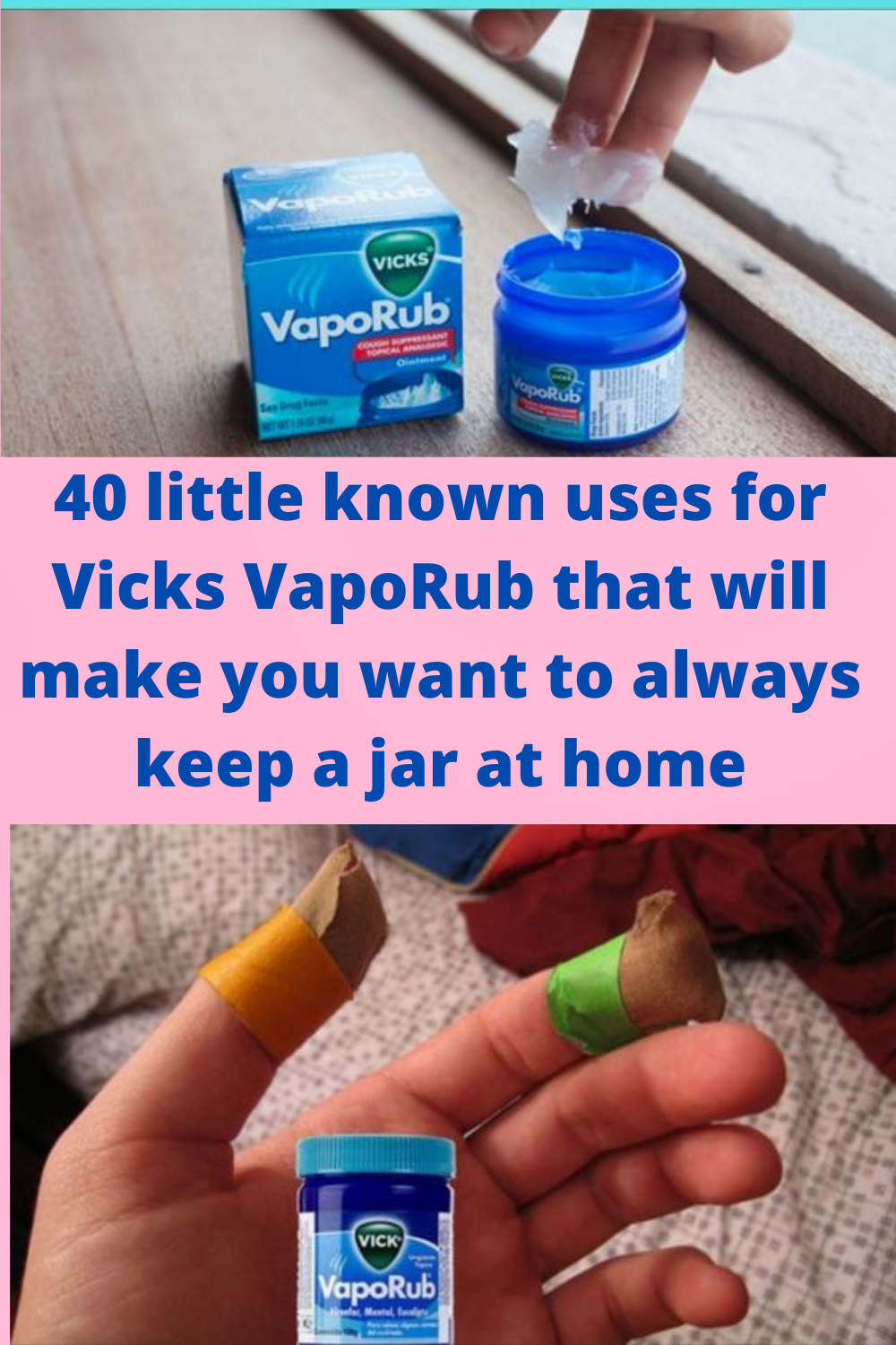 40 little known uses for Vicks VapoRub that will make you ...