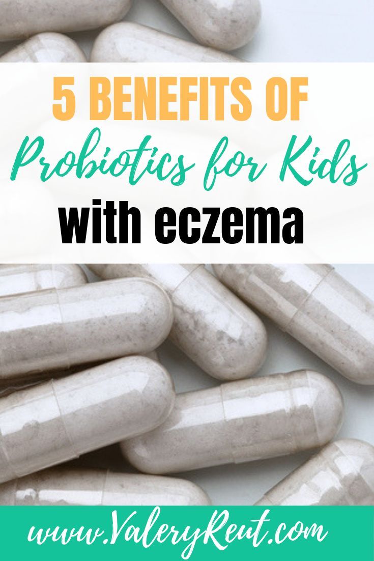 5 Benefits of Probiotics for Kids With Eczema