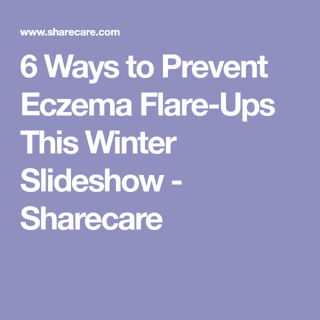 6 Ways to Prevent Eczema Flare