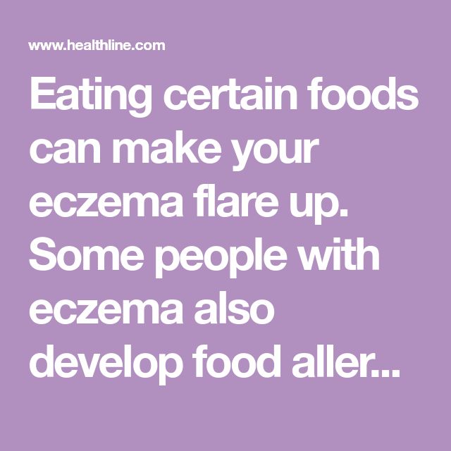 Eczema Diet: Foods to Eat and Foods to Avoid