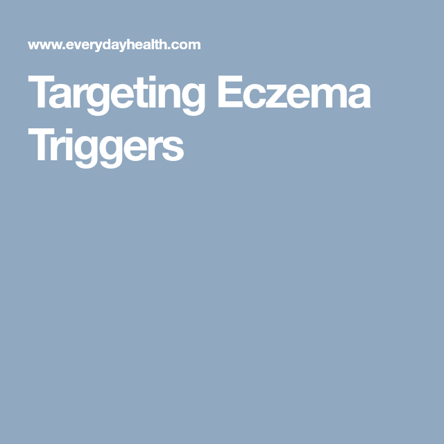 Eczema Triggers: How to Recognize and Avoid Them