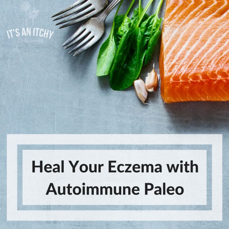 Heal Your Eczema with Autoimmune Paleo