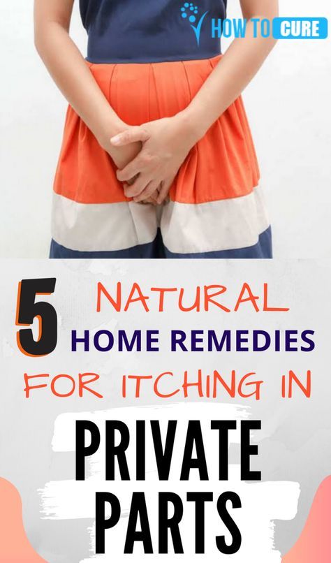 Home Remedies For Itching In Private Parts Female : Pin on ...