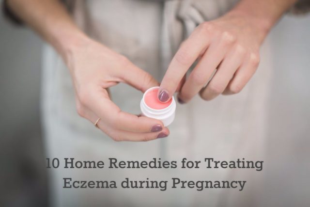 How to Treat Eczema During Pregnancy