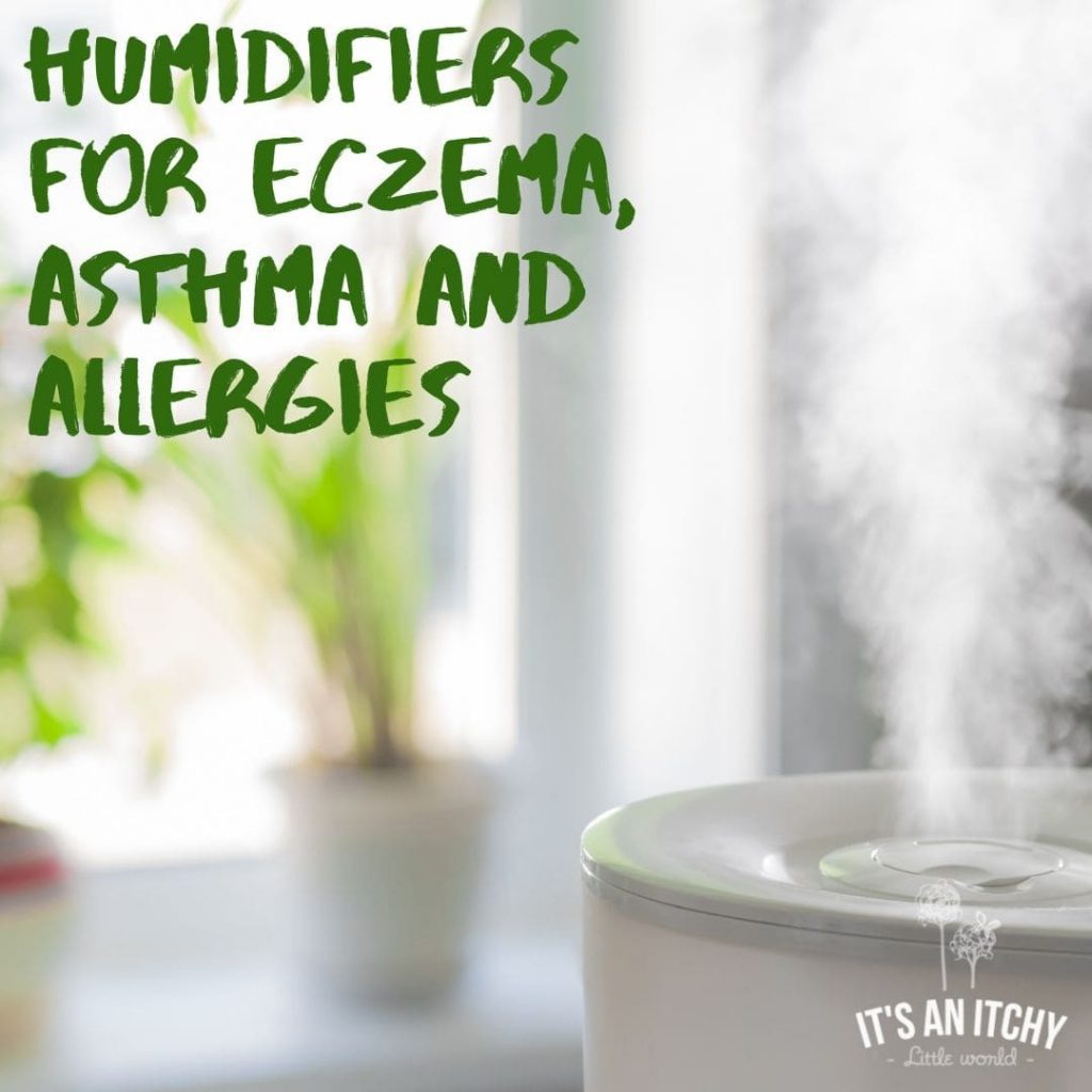 Humidifiers for Eczema, Asthma and Allergies