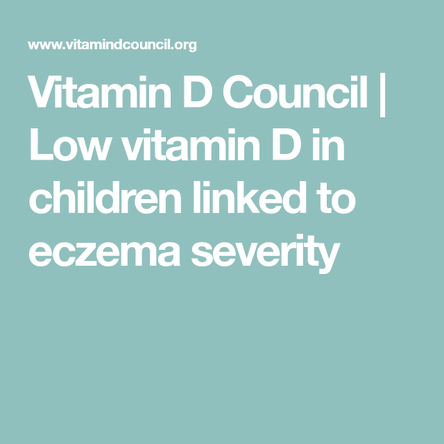 Low vitamin D in children linked to eczema severity