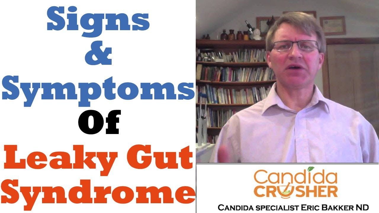 What Are The Signs And Symptoms Of Leaky Gut Syndrome ...
