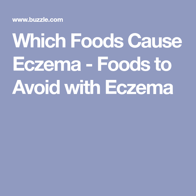 Which Foods Cause Eczema