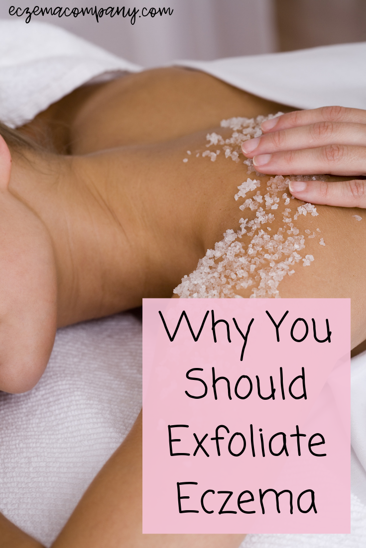 Why You Should Exfoliate Eczema
